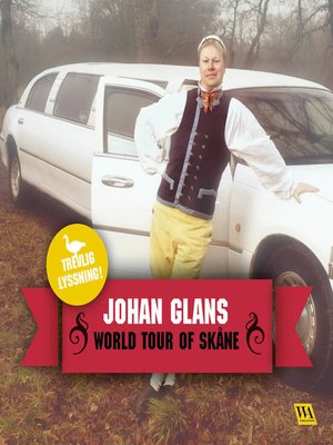 cover image of Johan Glans--World tour of Skåne